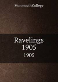 Ravelings. 1905