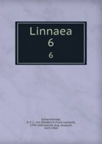 Linnaea. 6