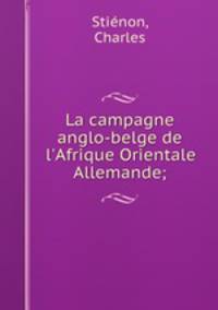 La campagne anglo-belge de l