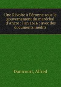 Une Revolte a Peronne sous le gouvernement du marechal d