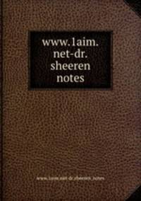 www.1aim.net-dr.sheeren notes