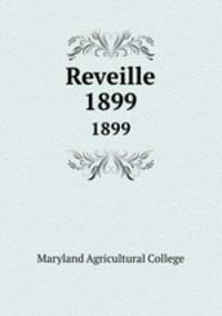 Reveille. 1899