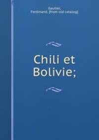 Chili et Bolivie;