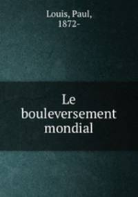 Le bouleversement mondial
