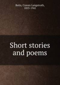 Short stories and poems