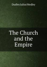 The Church and the Empire