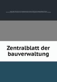 Zentralblatt der bauverwaltung