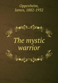 The mystic warrior