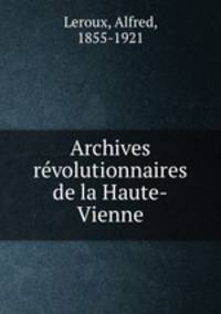 Archives revolutionnaires de la Haute-Vienne