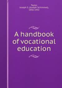 A handbook of vocational education