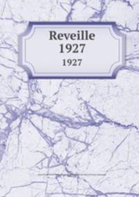 Reveille. 1927