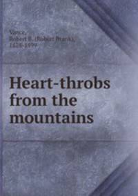 Heart-throbs from the mountains