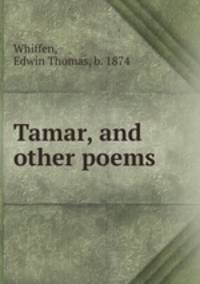 Tamar, and other poems