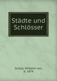 Stadte und Schlosser