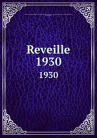 Reveille. 1930