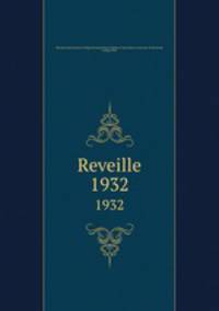 Reveille. 1932