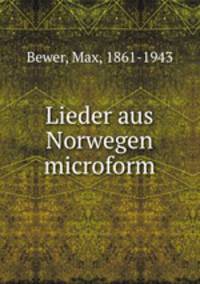 Lieder aus Norwegen microform