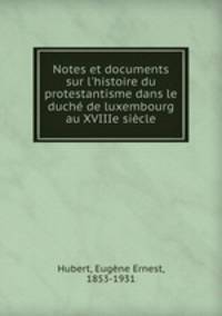Notes et documents sur l