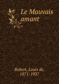 Le Mauvais amant