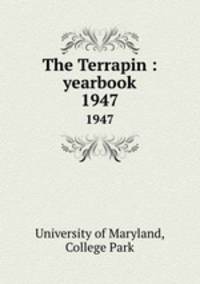 The Terrapin : yearbook. 1947