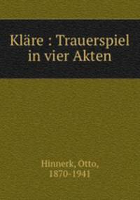 Klare : Trauerspiel in vier Akten