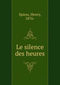 Le silence des heures