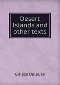 Desert Islands and other texts