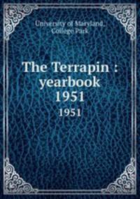 The Terrapin : yearbook. 1951