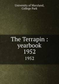 The Terrapin : yearbook. 1952