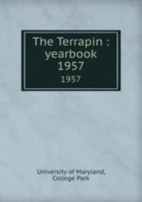 The Terrapin : yearbook. 1957