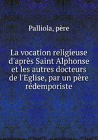 La vocation religieuse d