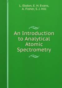 An Introduction to Analytical Atomic Spectrometry