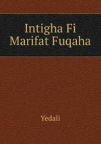 Intigha Fi Marifat Fuqaha