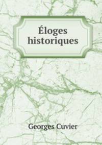 Eloges historiques