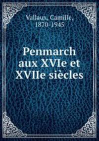 Penmarch aux XVIe et XVIIe sicles