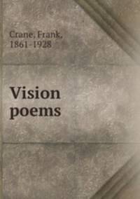 Vision poems