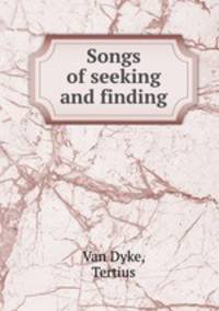 Songs of seeking and finding