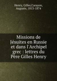 Missions de Jesuites en Russie et dans l