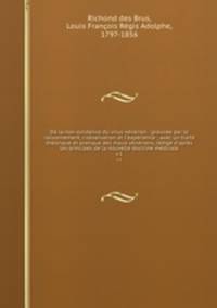 De la non-existence du virus venerien : prouvee par le raisonnement, l