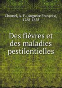 Des fievres et des maladies pestilentielles
