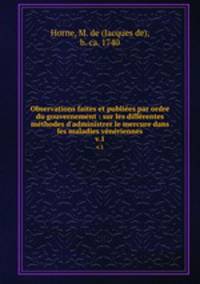 Observations faites et publiees par ordre du gouvernement : sur les differentes methodes d