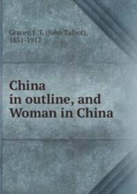 China in outline, and Woman in China