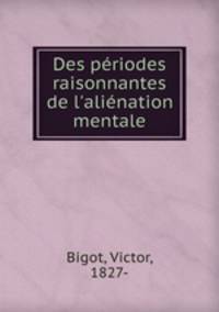 Des periodes raisonnantes de l