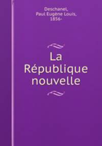 La Republique nouvelle