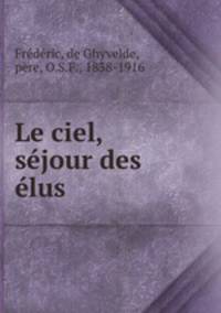Le ciel, sejour des elus