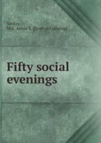 Fifty social evenings