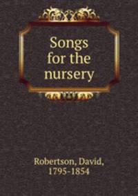Songs for the nursery