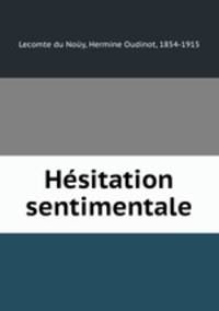 Hesitation sentimentale