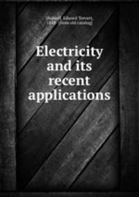 Electricity and its recent applications