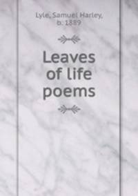 Leaves of life poems